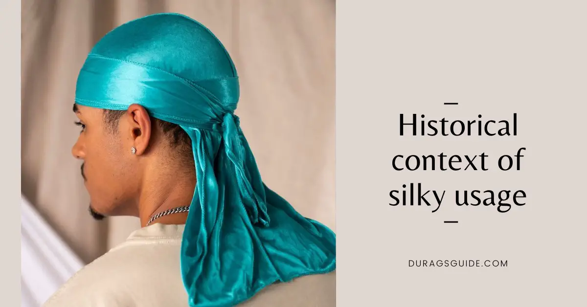 Historical Context of Silk Usage