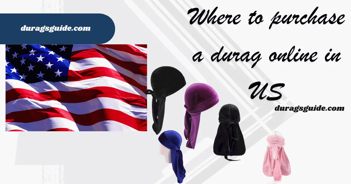 Where to purchase a durag online in US