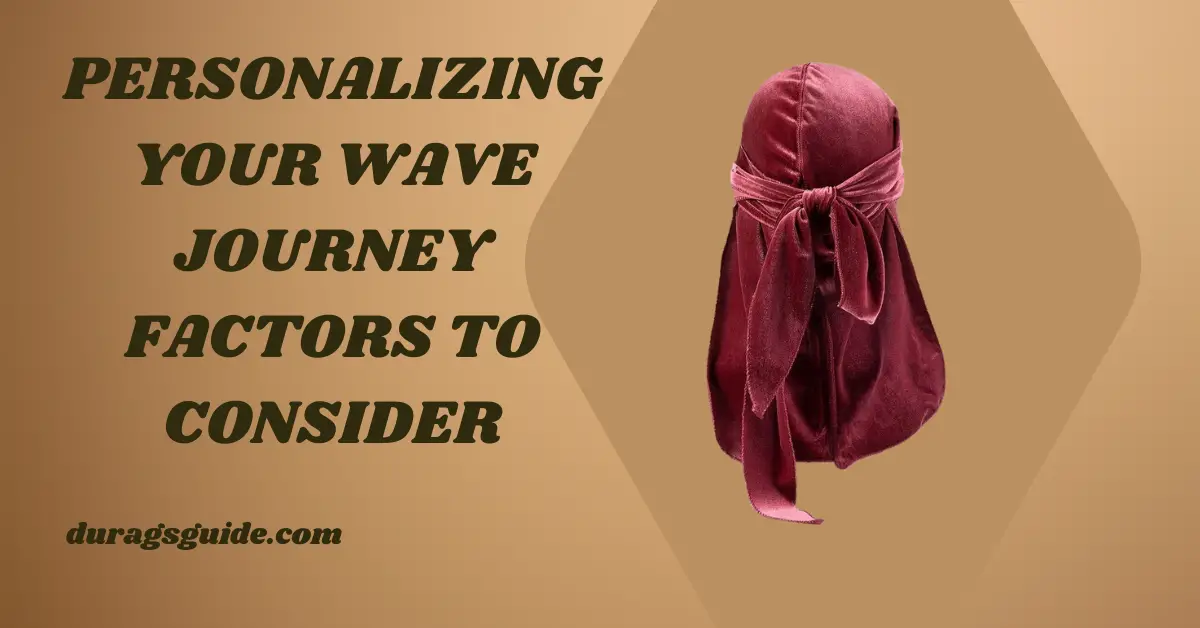 Personalizing Your Wave Journey: Factors to Consider