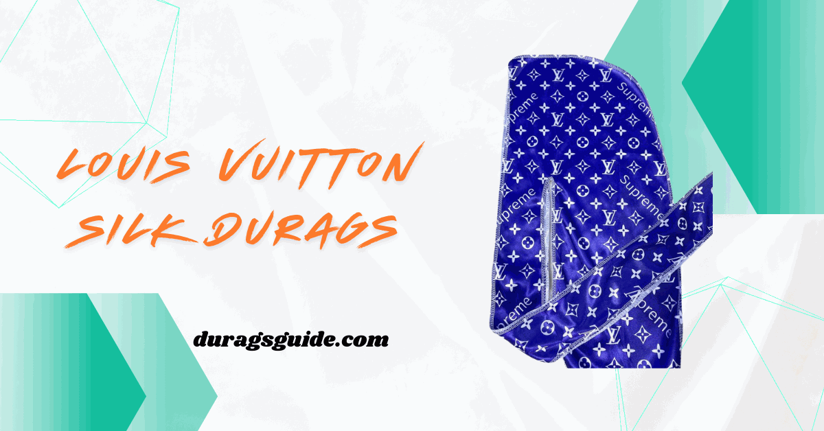 Louis Vuitton silk durags