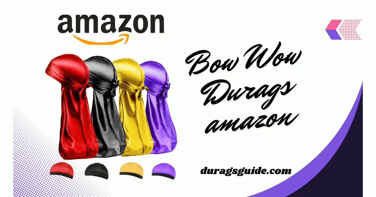 Bow Wow Durags amazon