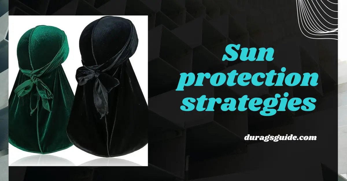 Sun Protection Strategies