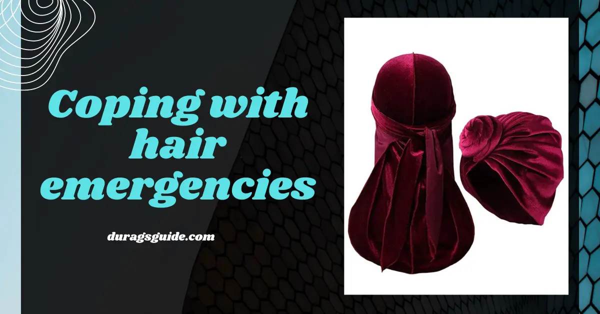 Coping with Hair Emergencies