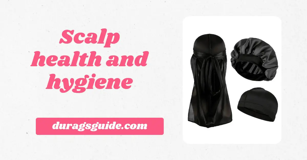 Scalp Health and Hygiene