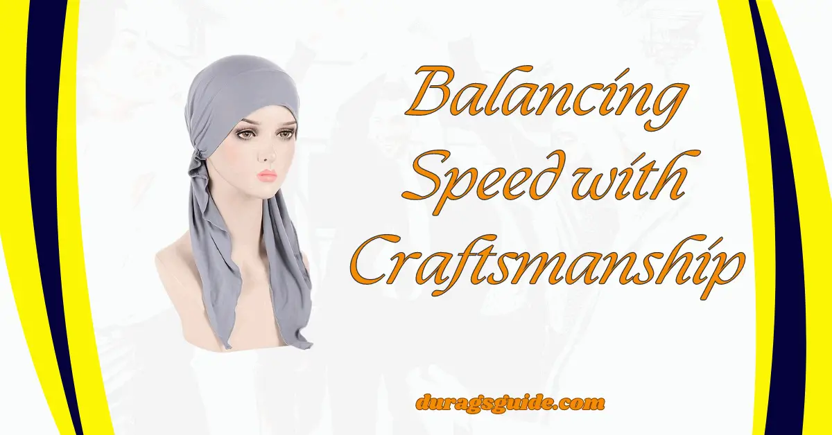 Balancing Speed with Craftsmanship