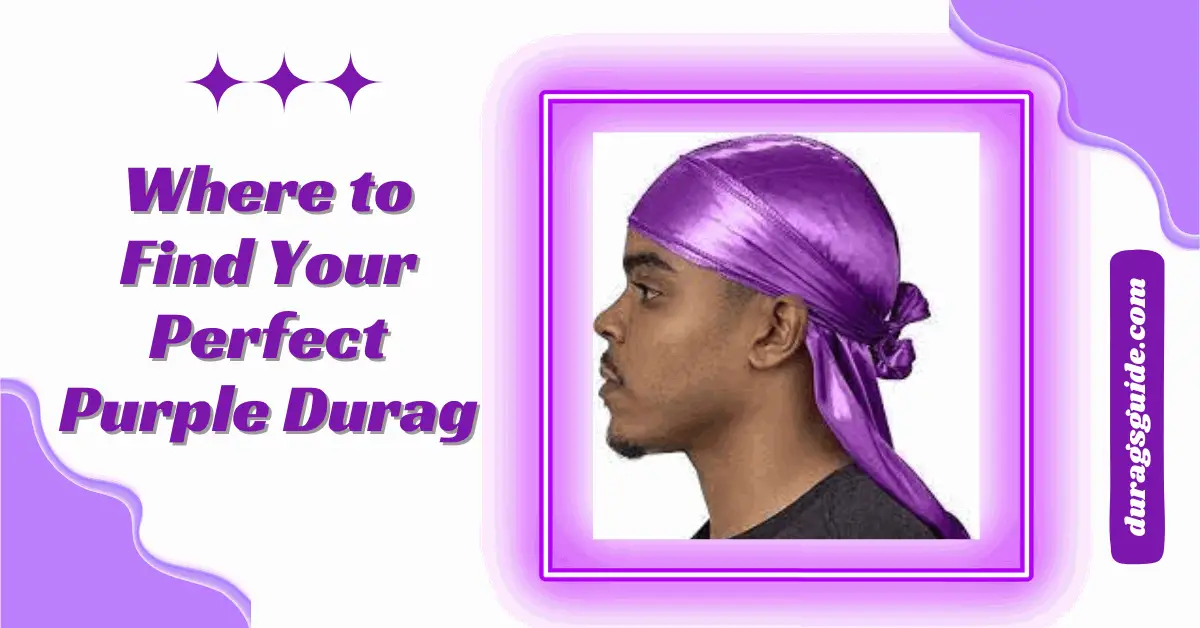 Where to Find Your Perfect Purple Durag