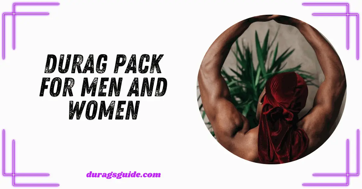 Durag pack for men and women