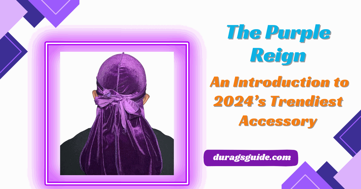 The Purple Reign: An Introduction to 2024’s Trendiest Accessory