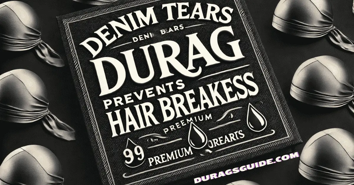 Denim Tears Durag Prevents Hair Breakage