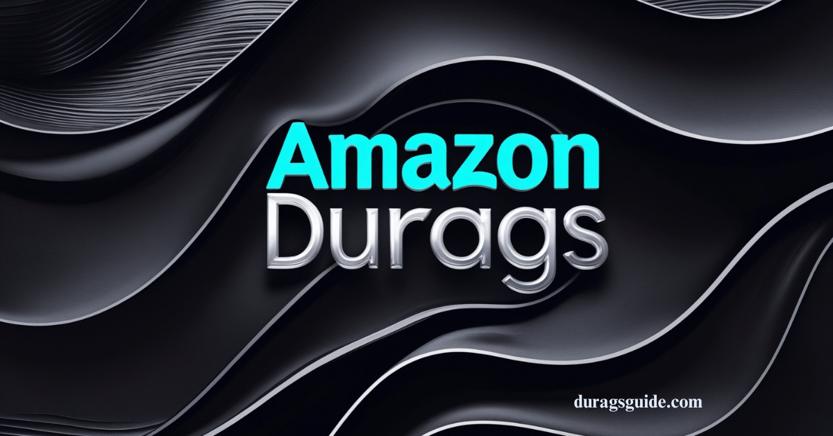 Amazon Durags