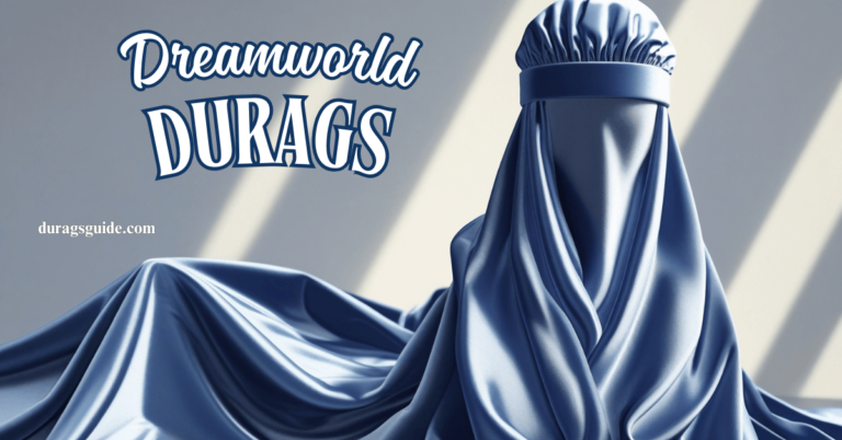 Dreamworld Durags